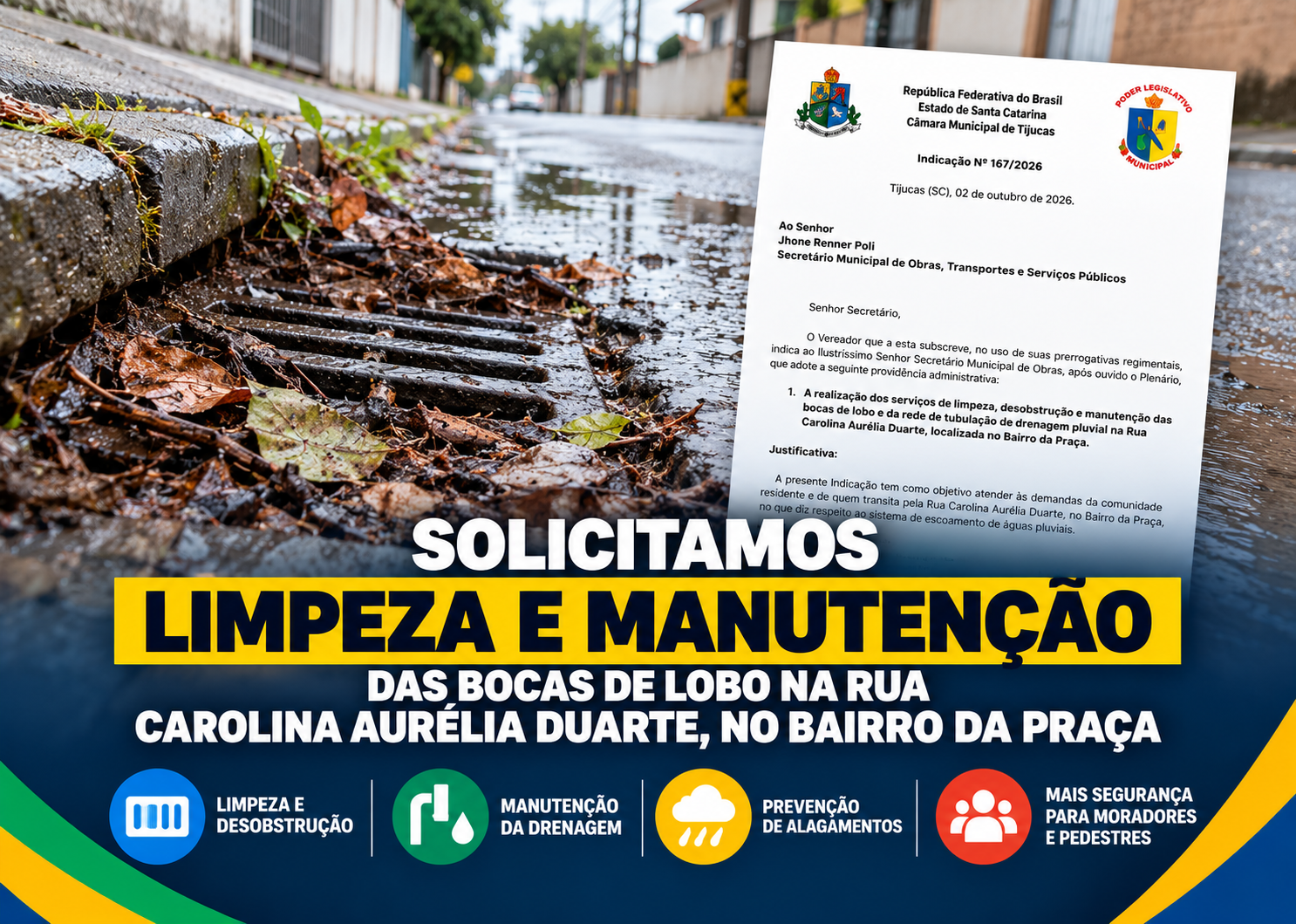 Solicitamos limpeza e manutenção da rede de drenagem na Rua Carolina Aurélia Duarte